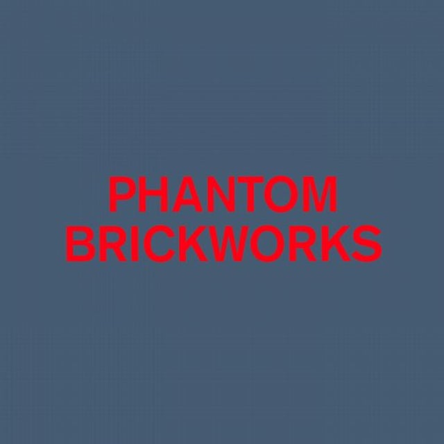 PHANTOM BRICKWORKS IV album art