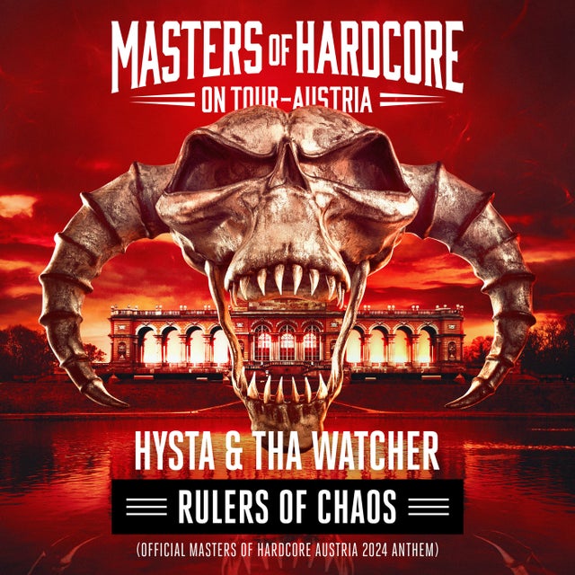 Rulers Of Chaos - Official Masters of Hardcore Austria 2024 Anthem album art