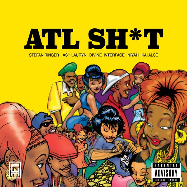 ATL Sh*t (feat. Ash Lauryn, Kai Alce, Niyah, Divine Interface) & Divine Interface album art