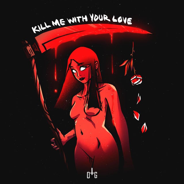 Kill Me With Your Love album art