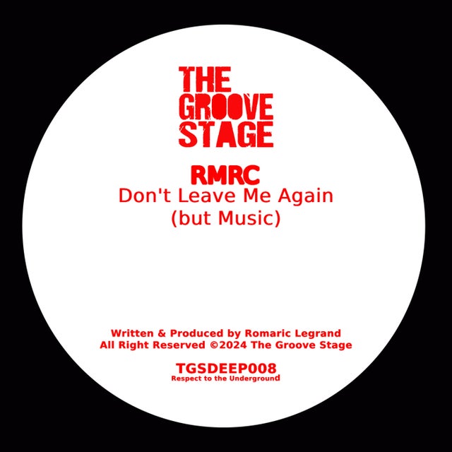 Don't Leave Me Again (But Music) album art