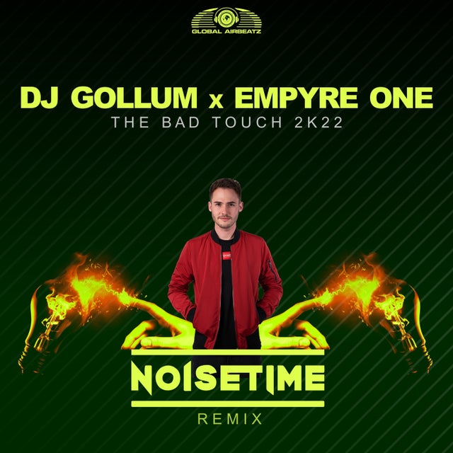 The Bad Touch 2k22 - NOISETIME Extended Remix album art