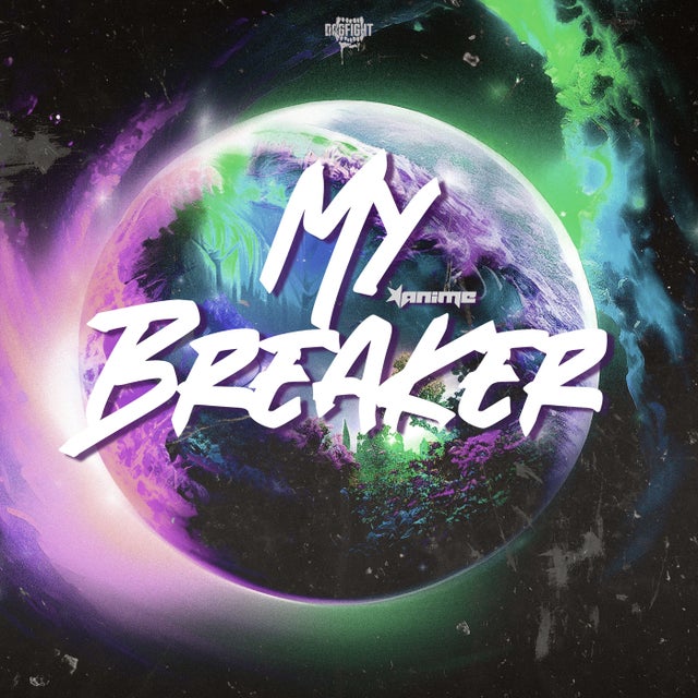 My Breaker - Extended Mix album art