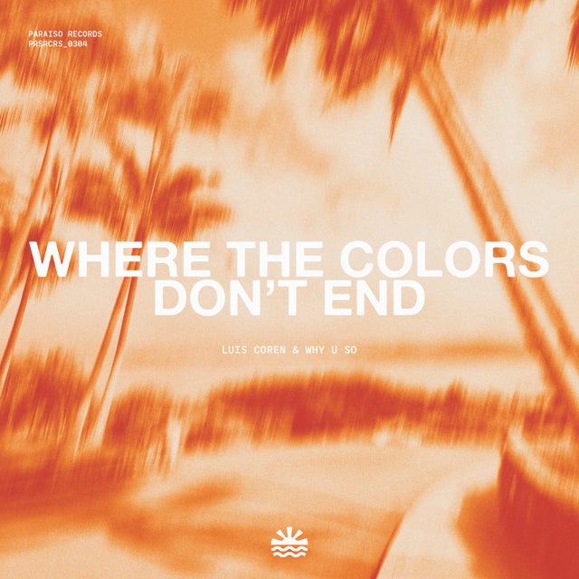 Where The Colors Don't End album art
