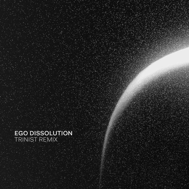 Ego Dissolution - Trinist Remix album art