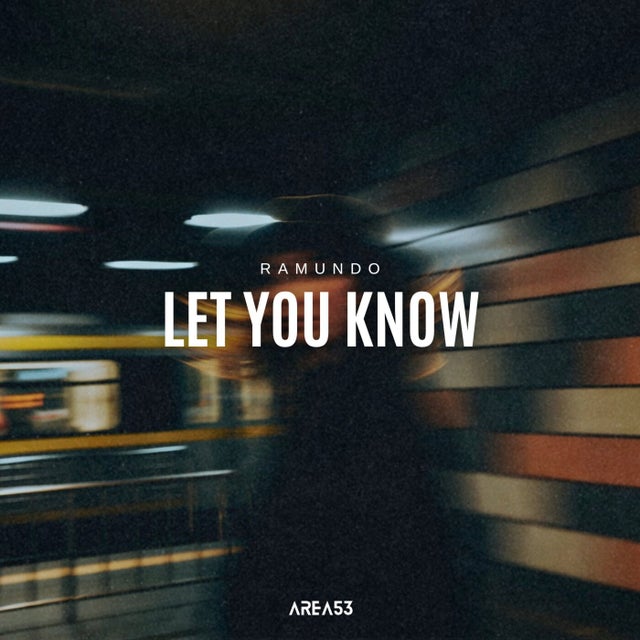 Let You Know - Extended Mix album art