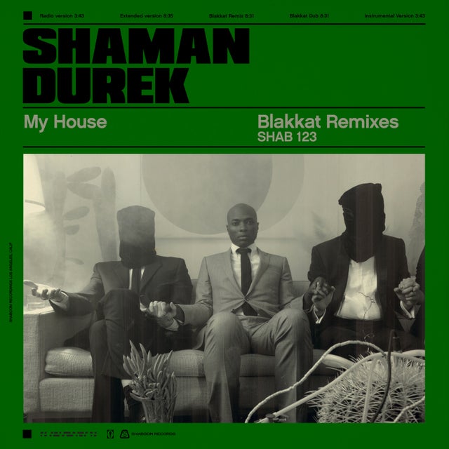 SHAMAN DUREK - MY HOUSE - Eric D Clark "Dance In My House" Remix album art