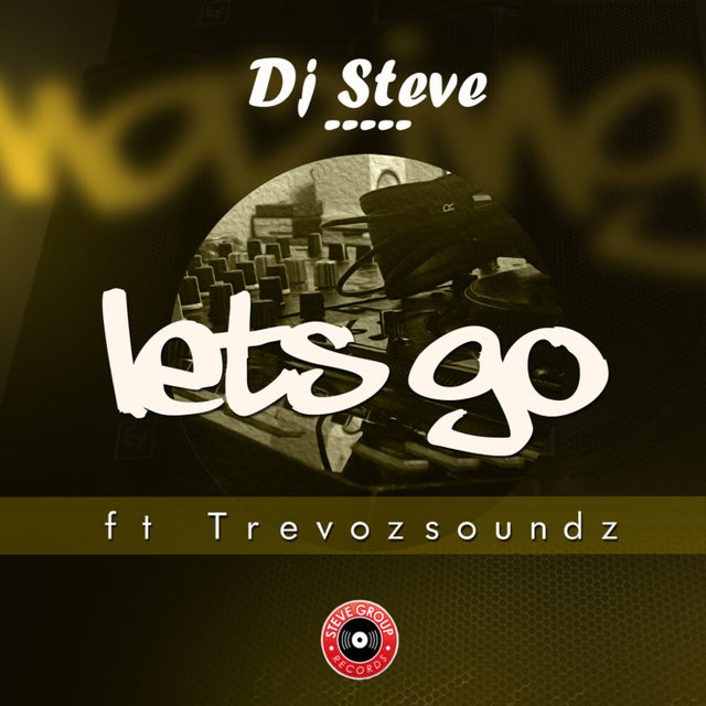 Lets Go feat. Trevozsoundz album art