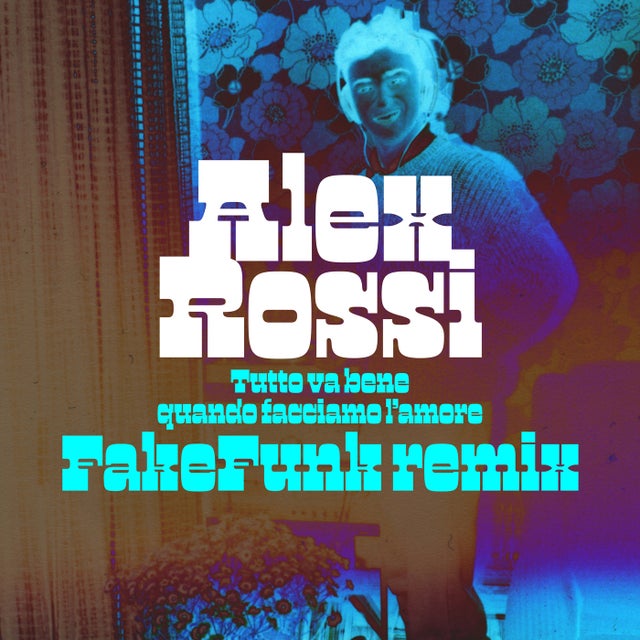 Tutto va bene quando facciamo l'amore (feat. Jo Wedin) - FakeFunk Remix album art