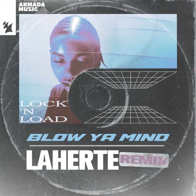 Blow Ya Mind - Laherte Extended Remix album art
