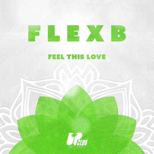 Feel This Love - Extended Mix album art
