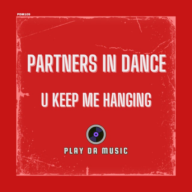 U Keep Me Hanging - Extended Mix album art