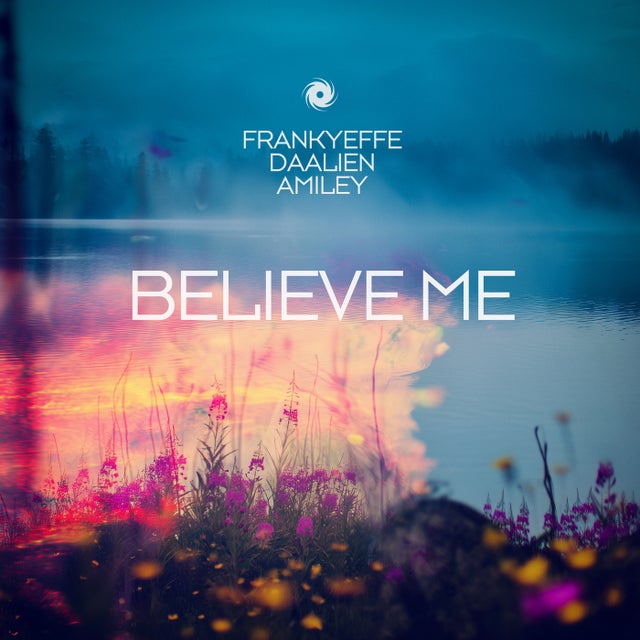 Believe Me - Extended Mix album art