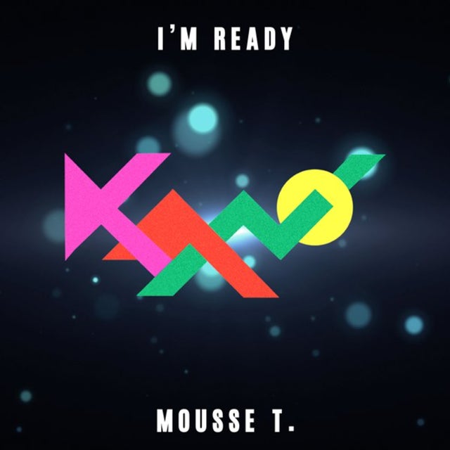 I´m Ready - Mousse T´s Extended Club Remix album art