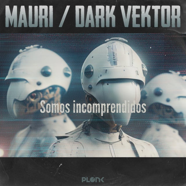 Somos Incomprendidos feat. Dark Vektor album art