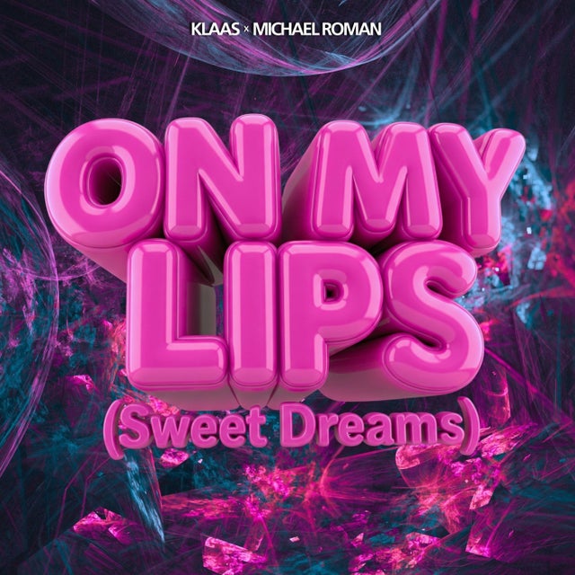 On My Lips (Sweet Dreams) - Extended Mix album art
