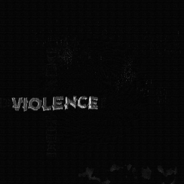 VIOLENCE album art