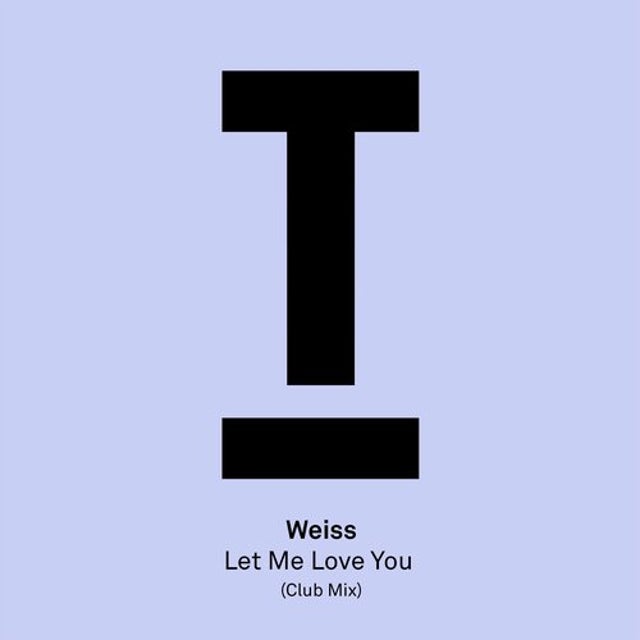 Let Me Love You - Extended Club Mix album art