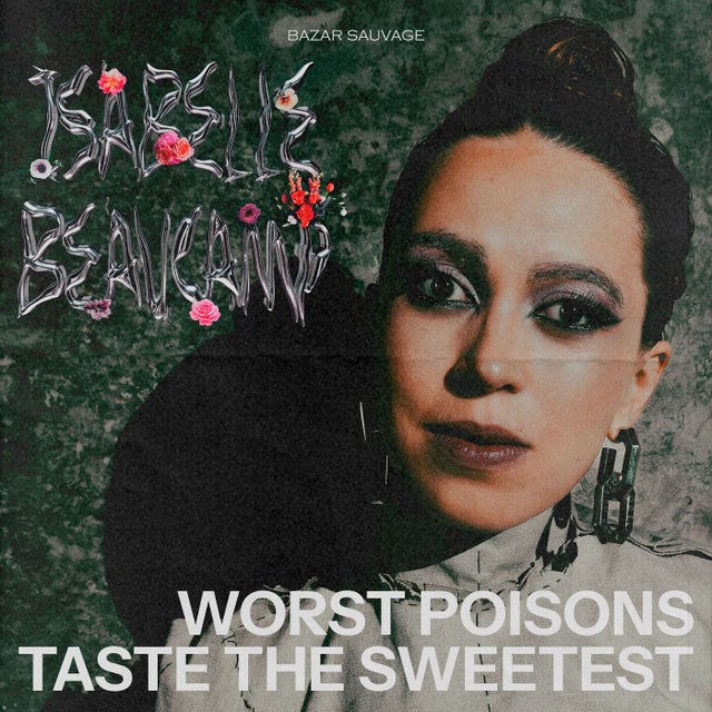Worst Poisons Taste the Sweetest album art