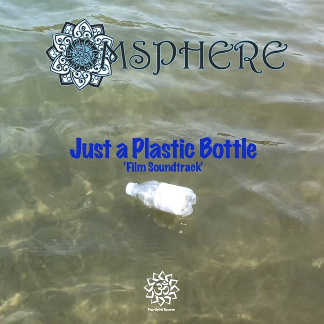 Just a Plastic Bottle album art