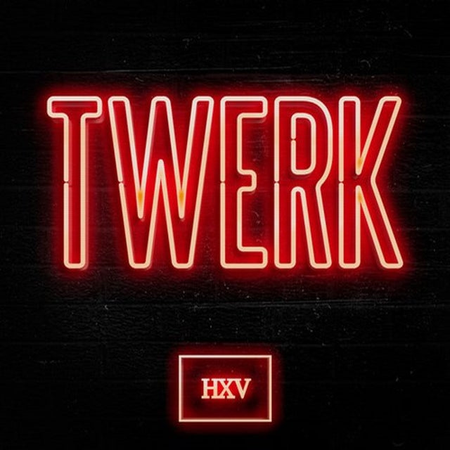 TWERK album art