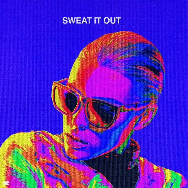 Sweat It Out - Extended Mix album art
