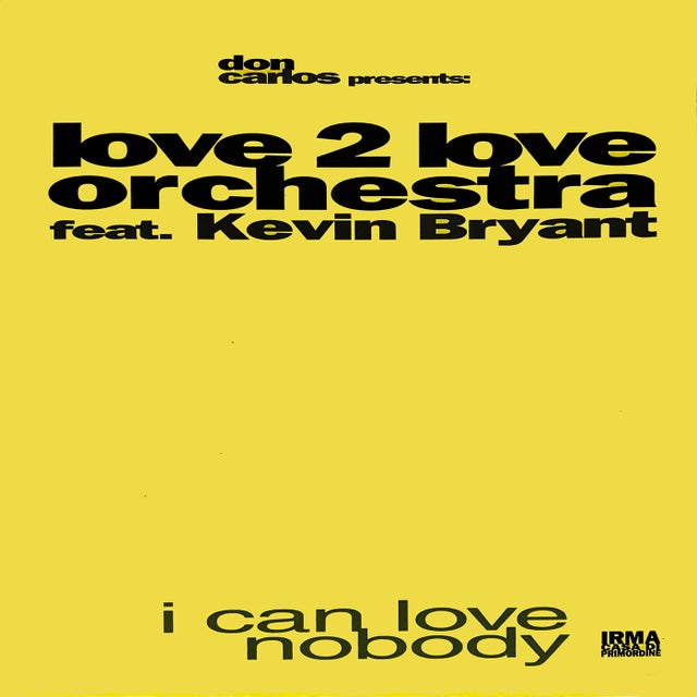 I Can Love Nobody - Dub Mix album art