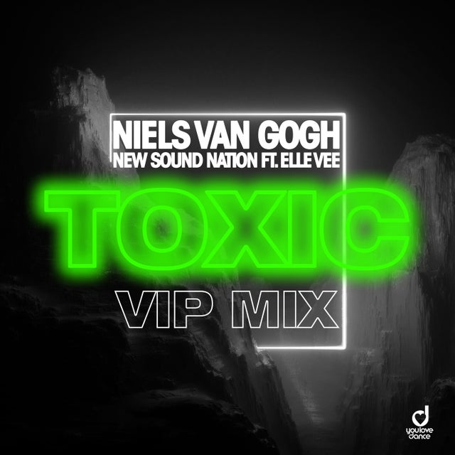 Toxic feat. Elle Vee - VIP Extended Edit album art