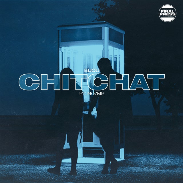 Chit Chat (feat. No/Me)[Extended] album art