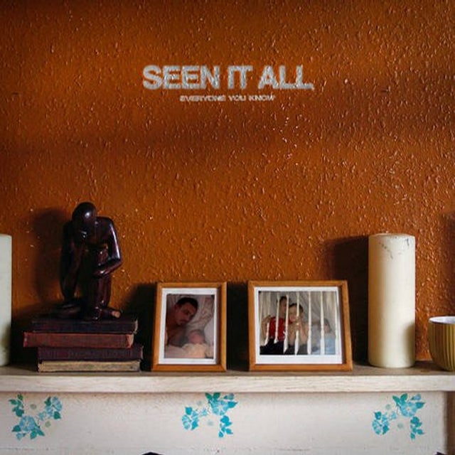 Seen It All album art