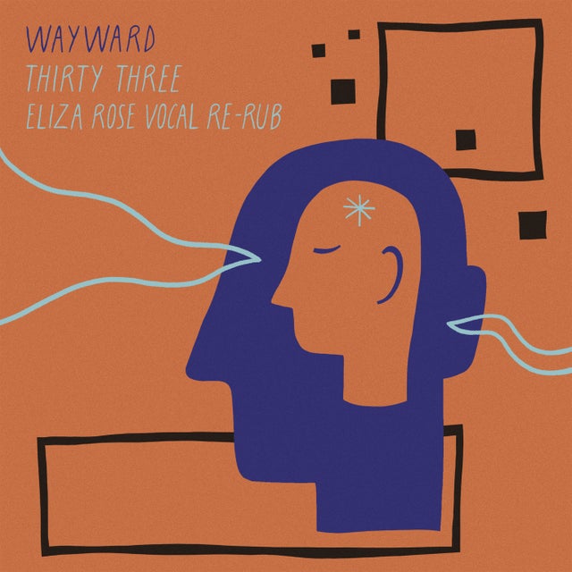 Thirty Three - Eliza Rose Re-Rub album art