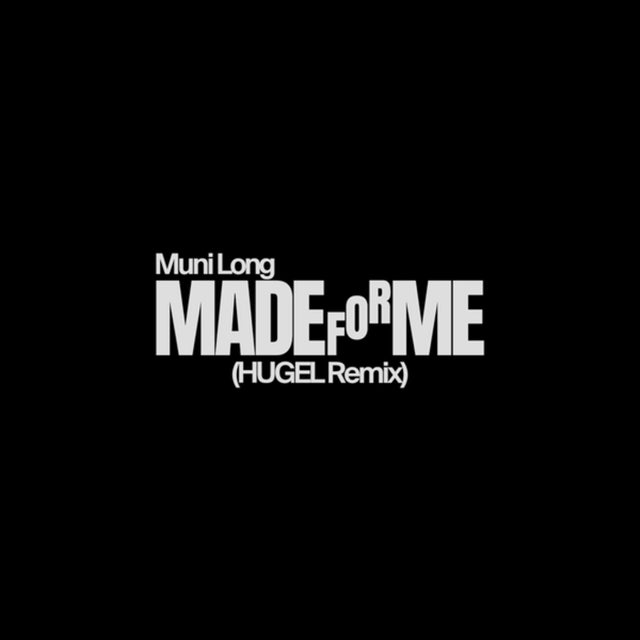 Made For Me - HUGEL Remix album art