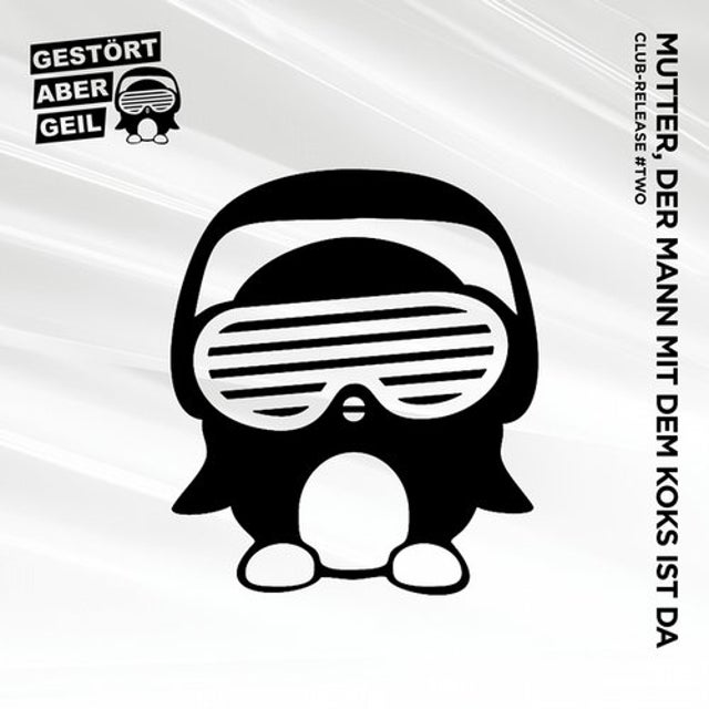Mutter, der Mann mit dem Koks ist da - Extended Club Mix album art