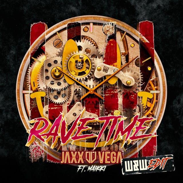 Rave Time (W&W Edit) - Extended Mix album art