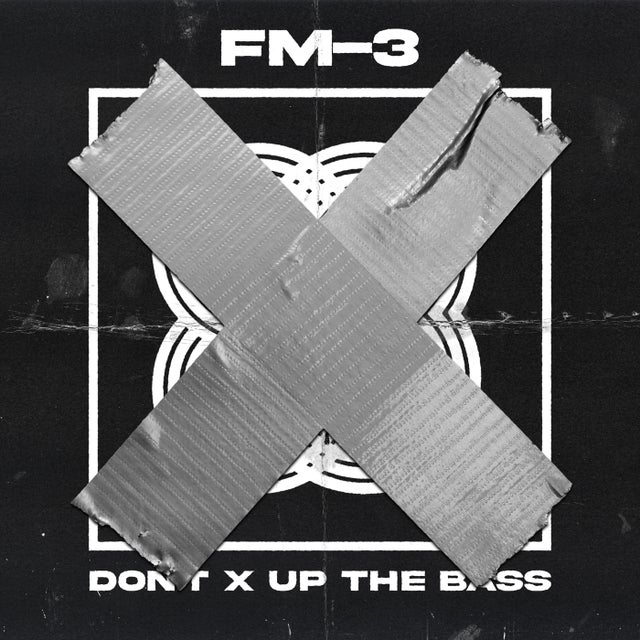 Don't X Up The Bass album art