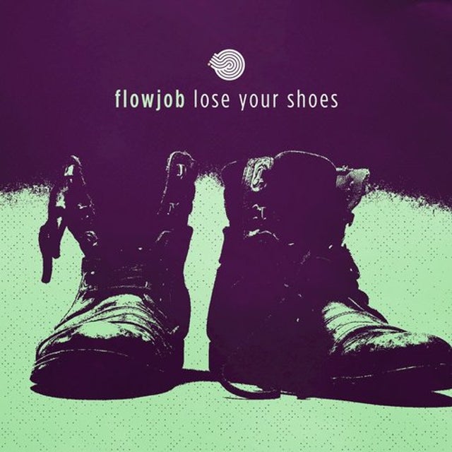 Lose Your Shoes album art