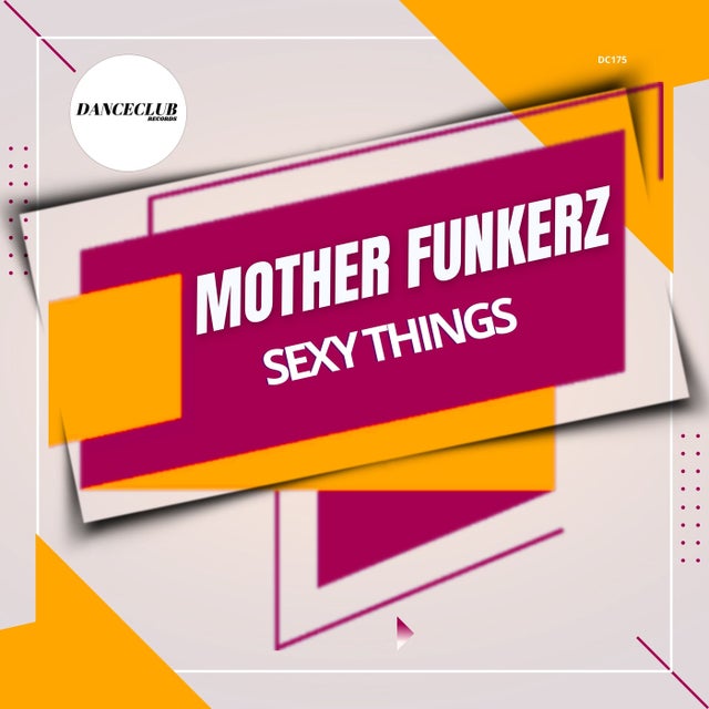 Sexy Things - Extended Mix album art