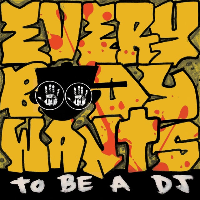 Everybody Wants (To Be A DJ) album art