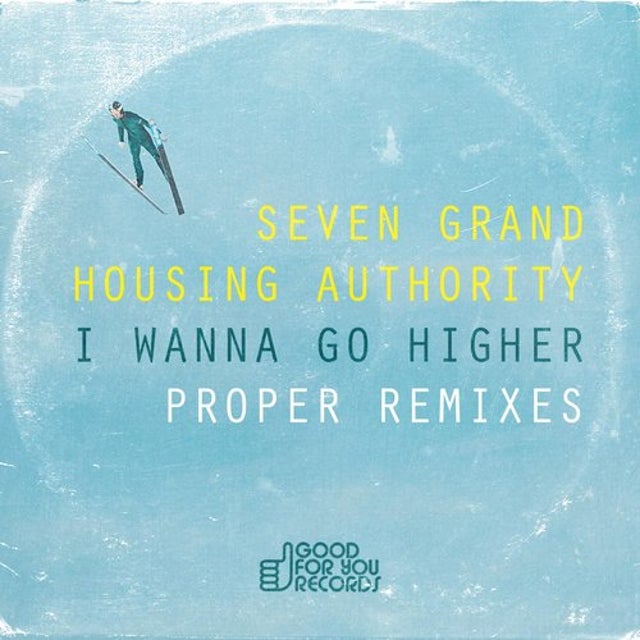 I Wanna Go Higher - Proper's 2016 Mix album art