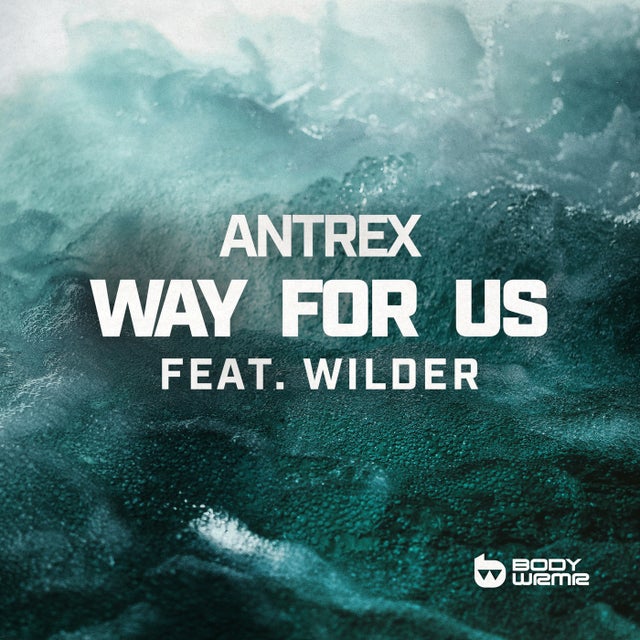 Way For Us feat. Wilder - Extended Mix album art