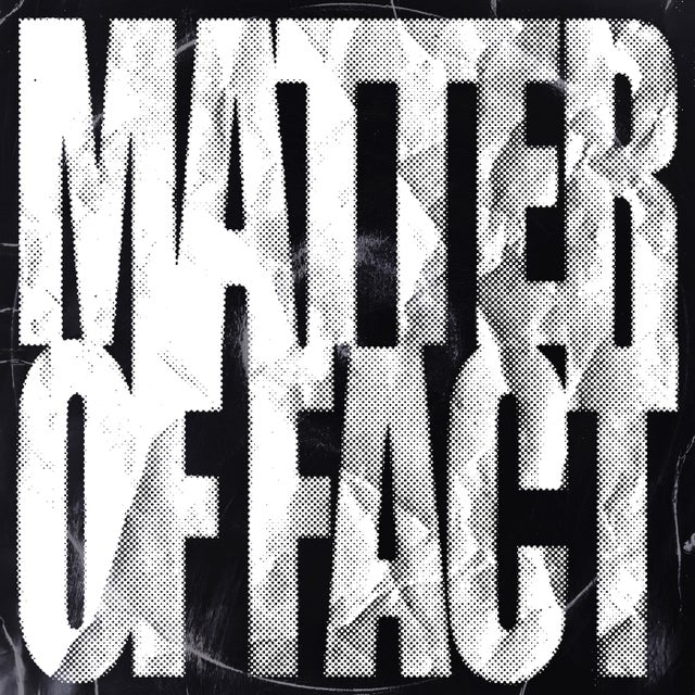 Matter of Fact - Extended Mix album art