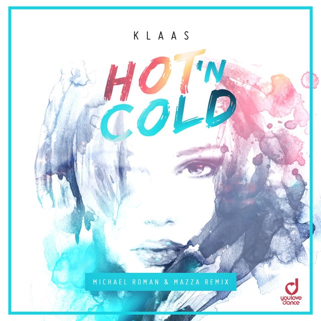 Hot N Cold - Michael Roman & Mazza Remix album art