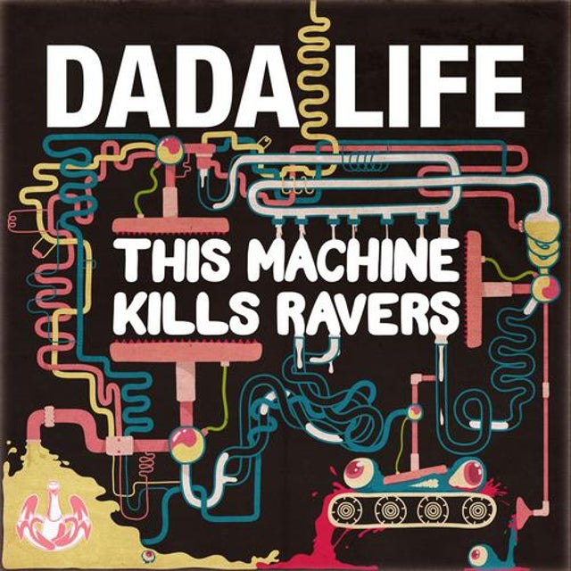 This Machine Kills Ravers album art