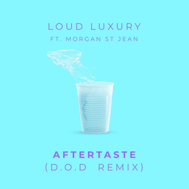Aftertaste feat. Morgan St. Jean - D.O.D Extended Remix album art