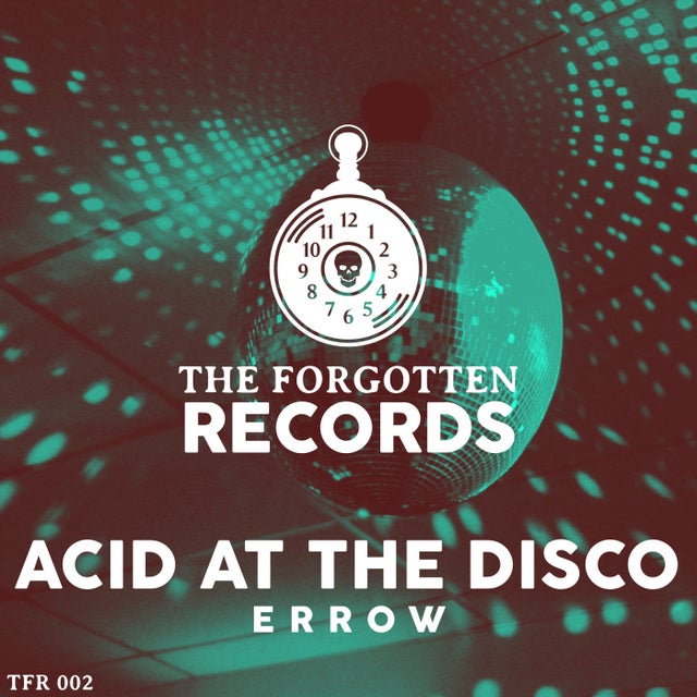 Acid at the Disco - Extended Mix album art