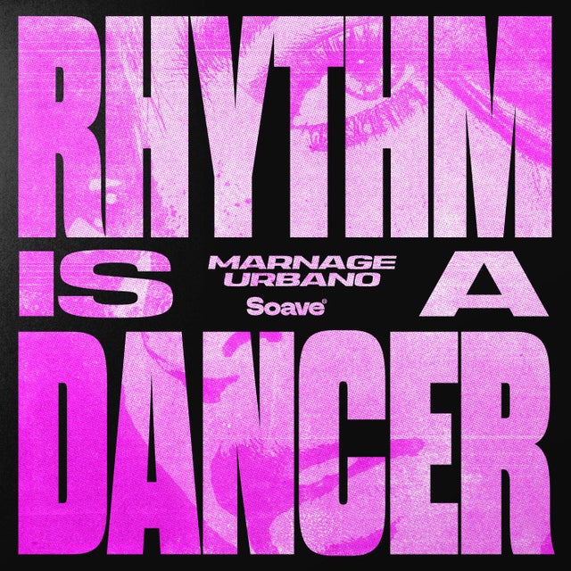 Rhythm Is A Dancer - Extended Mix album art