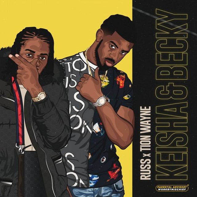 Keisha & Becky - RussMB x Tion Wayne album art