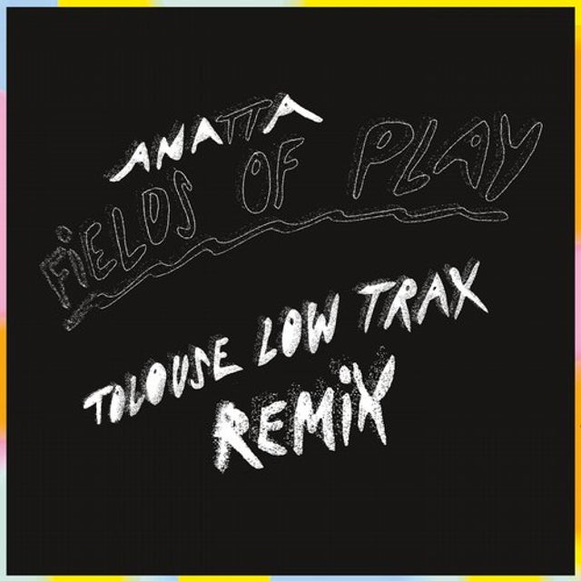 Fields of Play - Tolouse Low Trax Knights & Wheels Remix album art