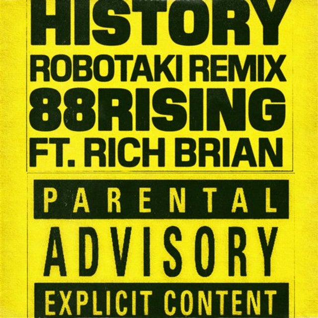 History (feat. Rich Brian) - Robotaki Remix album art