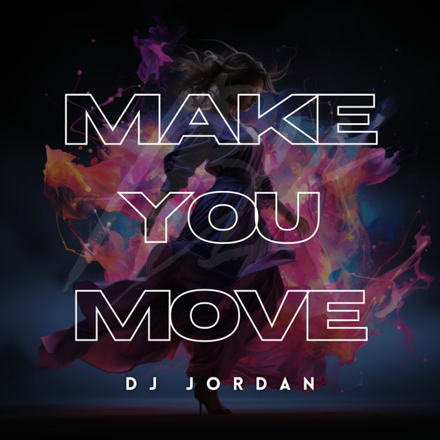 Make You Move album art